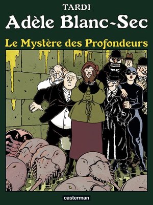 cover image of Adèle Blanc-Sec (Tome 8) --Le Mystère des profondeurs